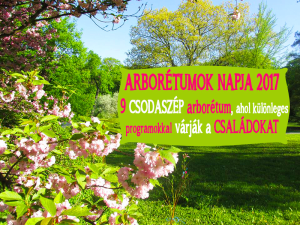 Arborétumok napja 2017: 9 meseszép magyar arborétum, amit látnod kell!  - Most különleges programokkal várják a családokat