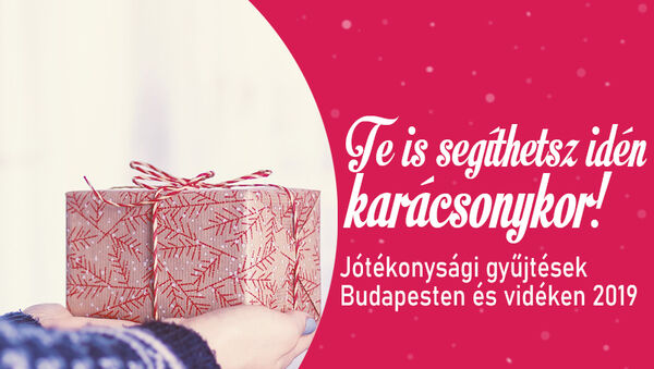 Jótékony gyűjtések 2019 karácsony: Így segíthetsz akár egyetlen kis csomaggal! - Cipősdoboz-akció és más kezdeményezések