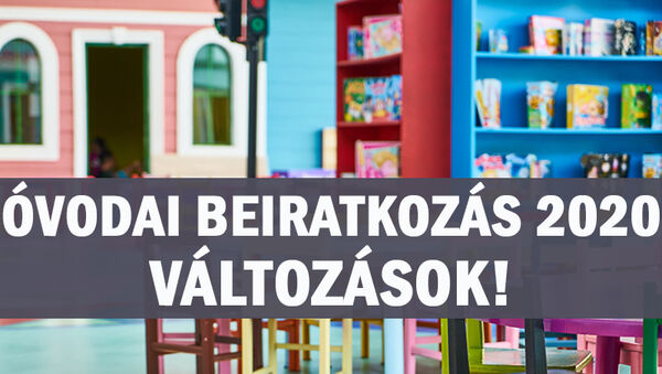 Óvodai beiratkozás 2020: Fontos változások az óvodai beiratkozásban a koronavírus miatt! - Az Oktatási Hivatal tájékoztatása