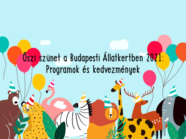 Őszi szünet a Budapesti Állatkertben: 200 forintos jeggyel mehetnek a 14 év alattiak! - Ilyen programokkal várnak