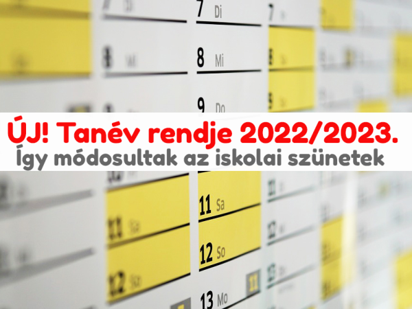 Megjelent a rendelet: Így alakulnak az iskolai szünetek a 2022/23-as tanévben az energiaválság miatt