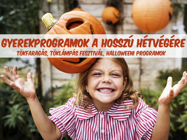 Halloween gyerekprogramok a hosszú hétvégére 2022: Töklámpás fesztivál, tökfaragás, Állatkerti Halloween