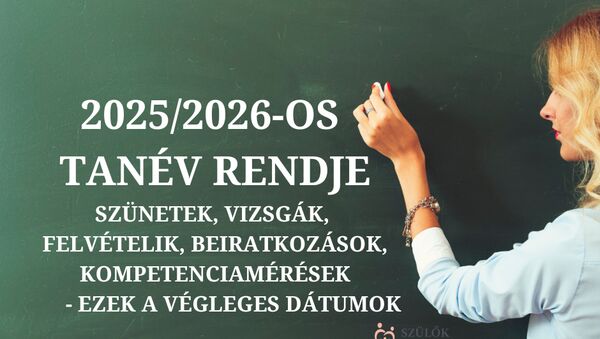 2025/26-os tanév rendje: szünetek, beiratkozások, vizsgák, felvételik, kompetenciamérések, érettségik  - Ezek a végleges dátumok