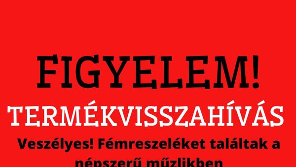 Termékvisszahívás! - Veszélyes lehet, ne egyétek meg! Fémreszeléket találtak a népszerű müzlikben